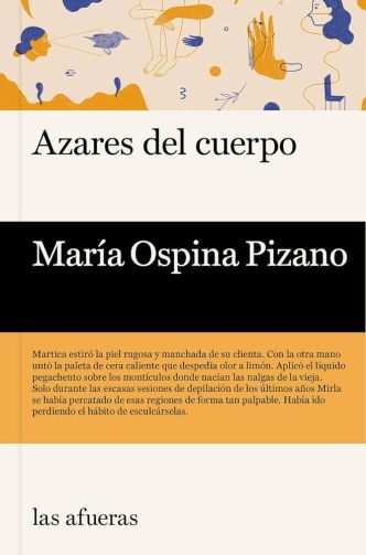 Azares del cuerpo de María Ospina Pizano